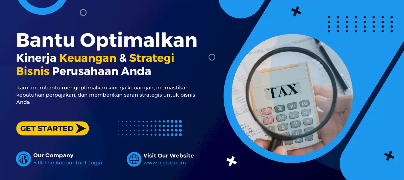 Solusi Terpercaya untuk Akuntansi, Keuangan, dan Perpajakan!